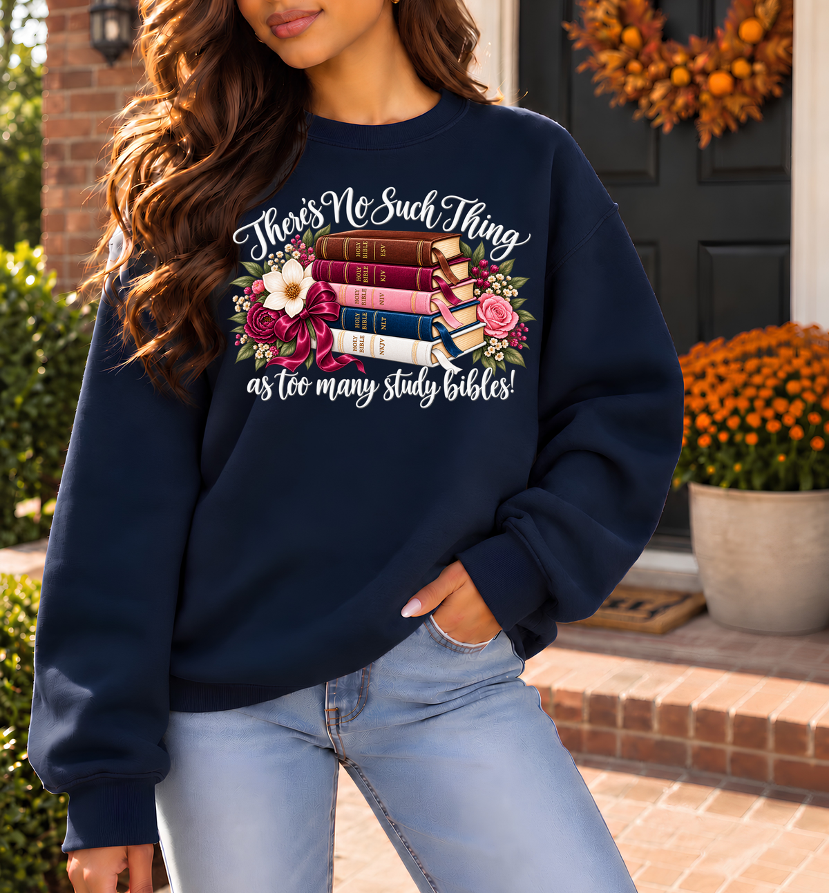 There’s No Such Thing as Too Many Study Bibles Christian Crewneck Sweatshirt – Light Lettering