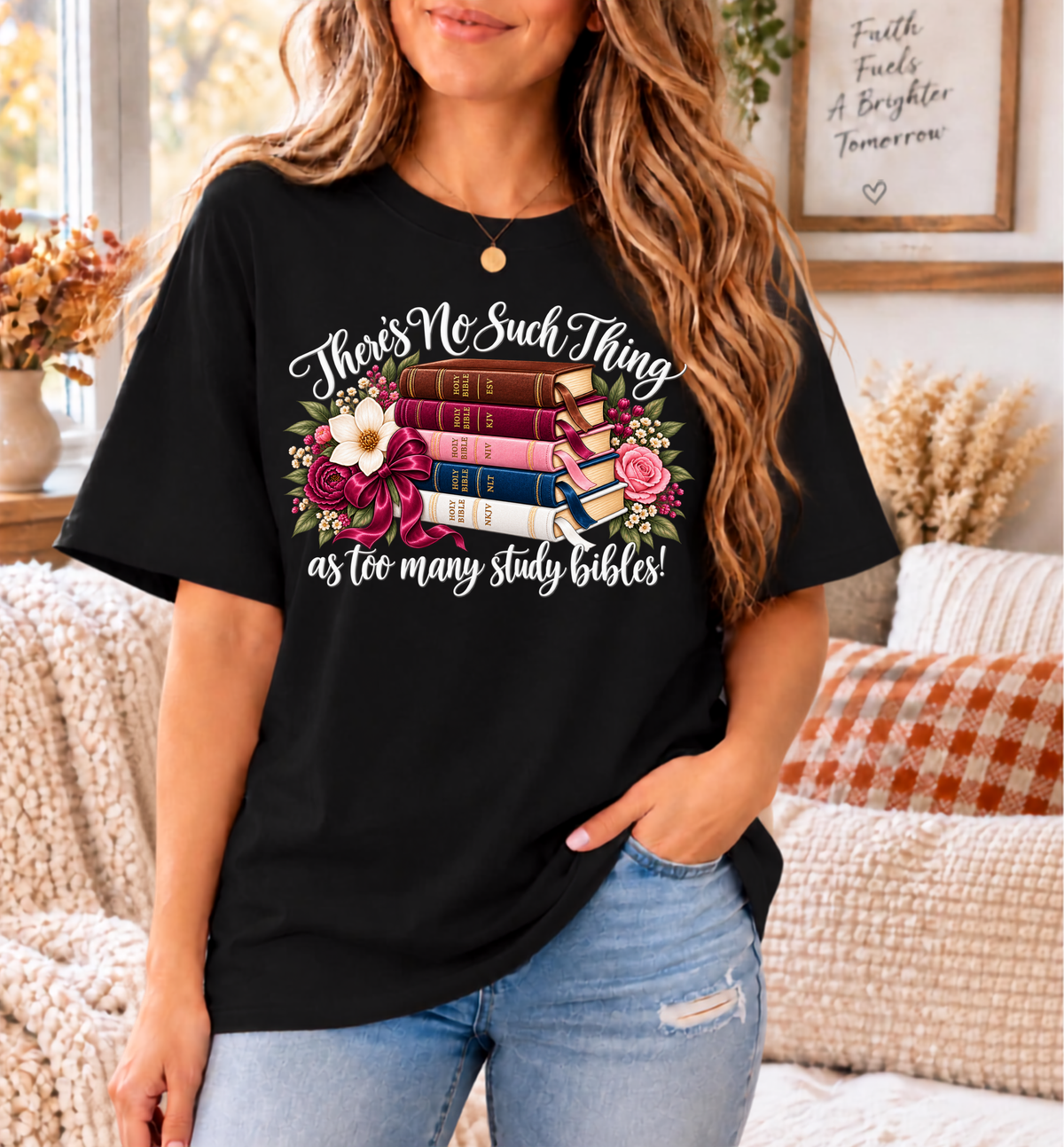 There’s No Such Thing as Too Many Study Bibles Comfort Colors® Christian T-Shirt